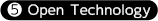 5. Open Technology 5. Open Technology